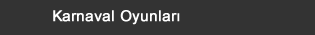 karnaval oyunları